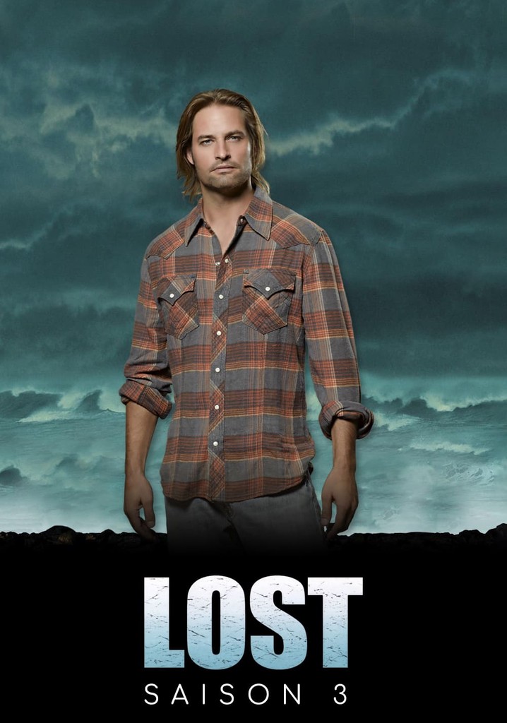 Saison 3 Lost les Disparus streaming où regarder les épisodes?